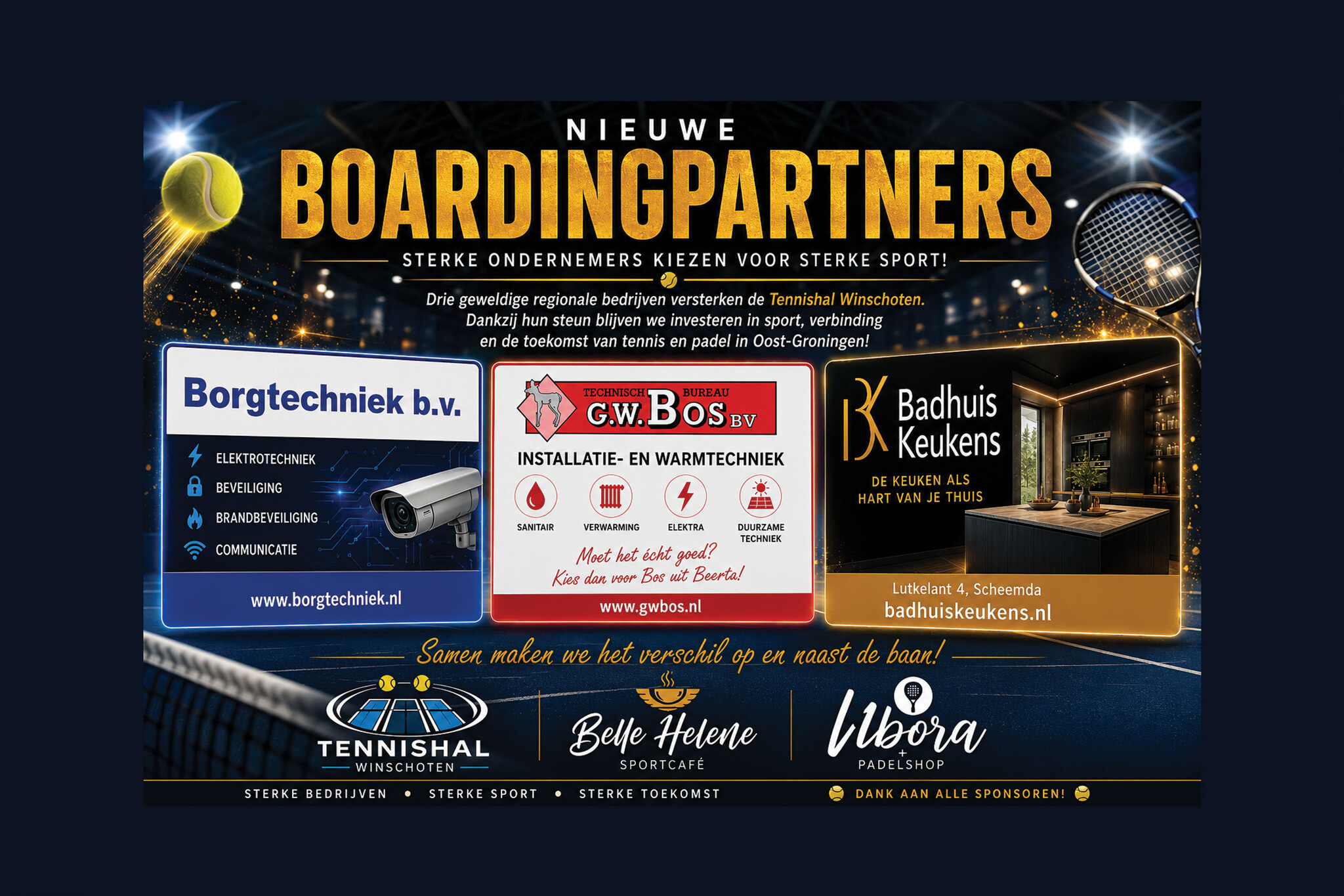 Nieuwe sponsors Tennishal Winschoten: Badhuis Keukens, Borgtechniek en G.W. Bos (Deel 13)