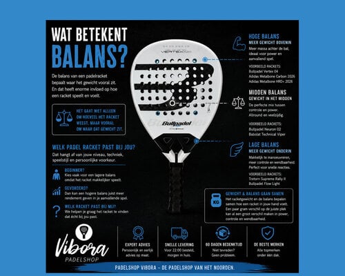 Wat betekent balans bij een padelracket?