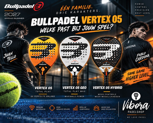 Bullpadel Vertex 05, GEO of Hybrid? Dit zijn de verschillen