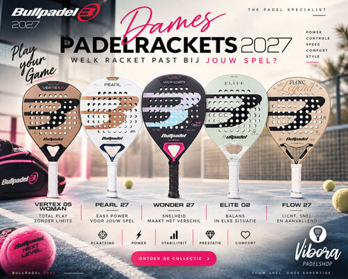 Welk Bullpadel dames padel racket 2027 past bij jou?