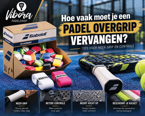 Hoe vaak moet je een padel overgrip vervangen? Tips voor meer grip en controle