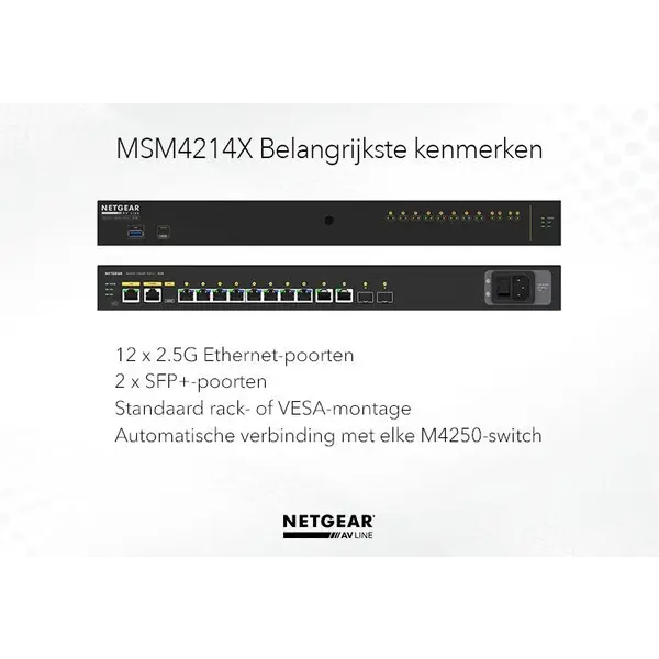 Netgear Netgear | MSM4214X | commutateur réseau AV 14 ports | 12x 2.5G | 2x ports fibre SFP+ | Commutateur géré
