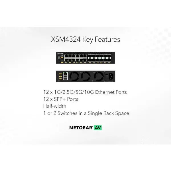 Netgear Netgear | XSM4324 | 24-poorts AV-netwerk switch | 12x 10G/Multi-Gig | 12x SFP+ glasvezel porten | Managed Switch