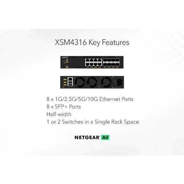 Netgear Netgear | XSM4316 | 16-poorts AV-netwerk switch | 8x 10G/Multi-Gig | 8x SFP+ glasvezel porten | Managed Switch