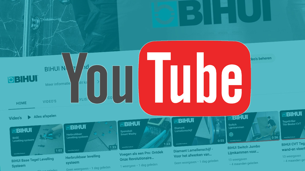 BIHUI Tegelgereedschap op YouTube - BIHUI Nederland | PH Totaal B.V.