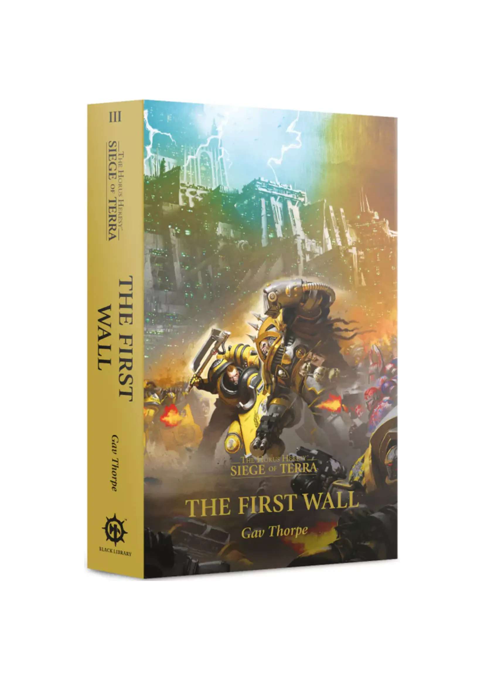 Book - Citadel Horus Heresy (Siege of Terra): The First Wall (Pb)