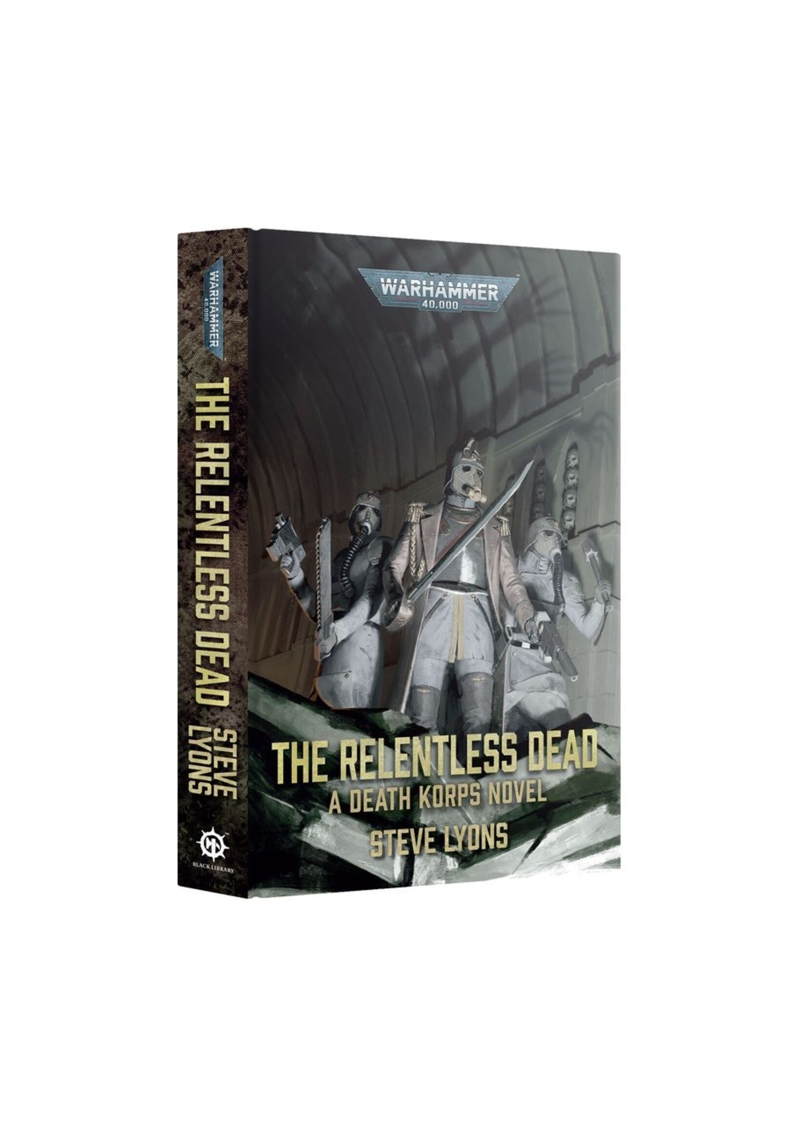 The Relentless Dead (hb)