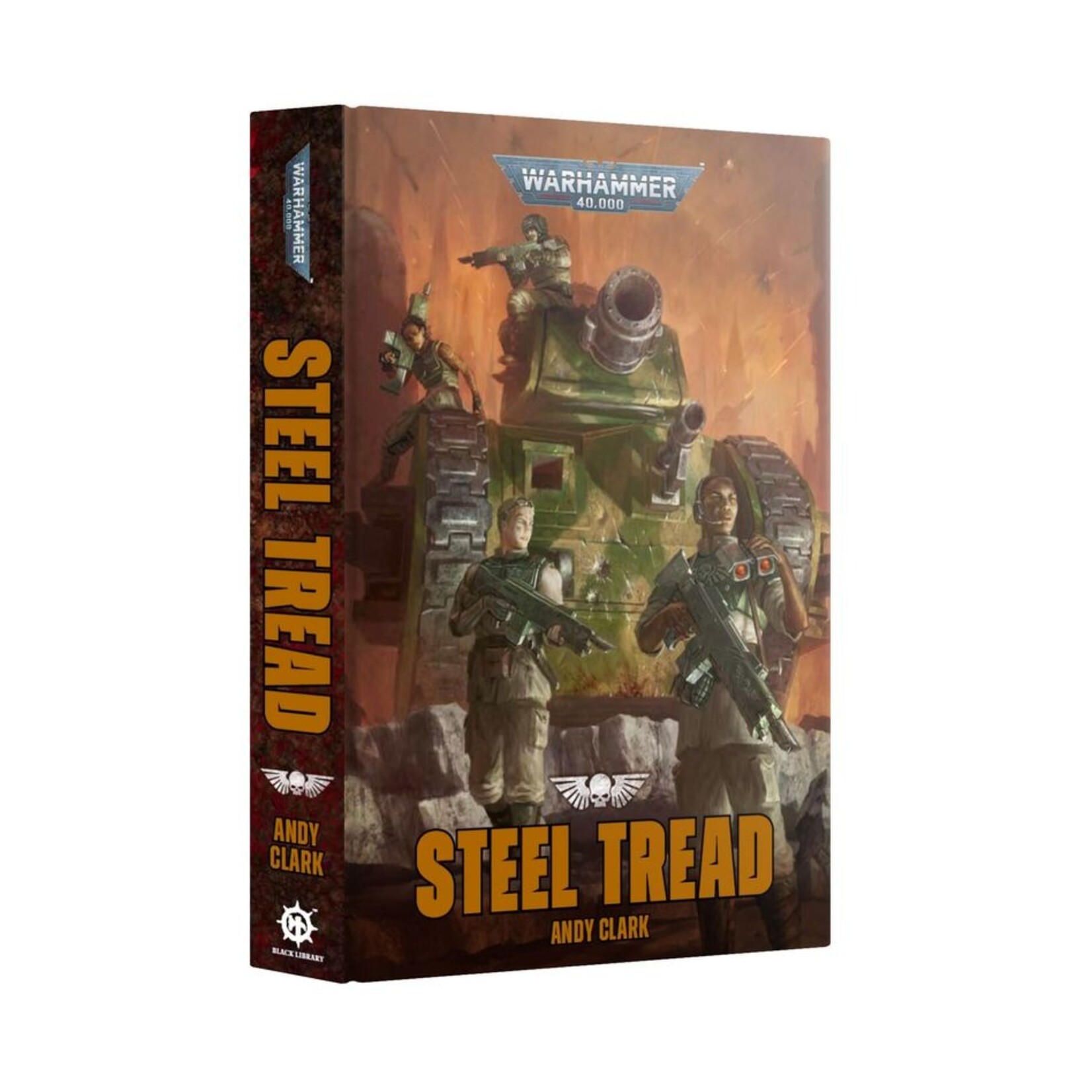 Warhammer: 40.000 Steel Tread (Hardback)