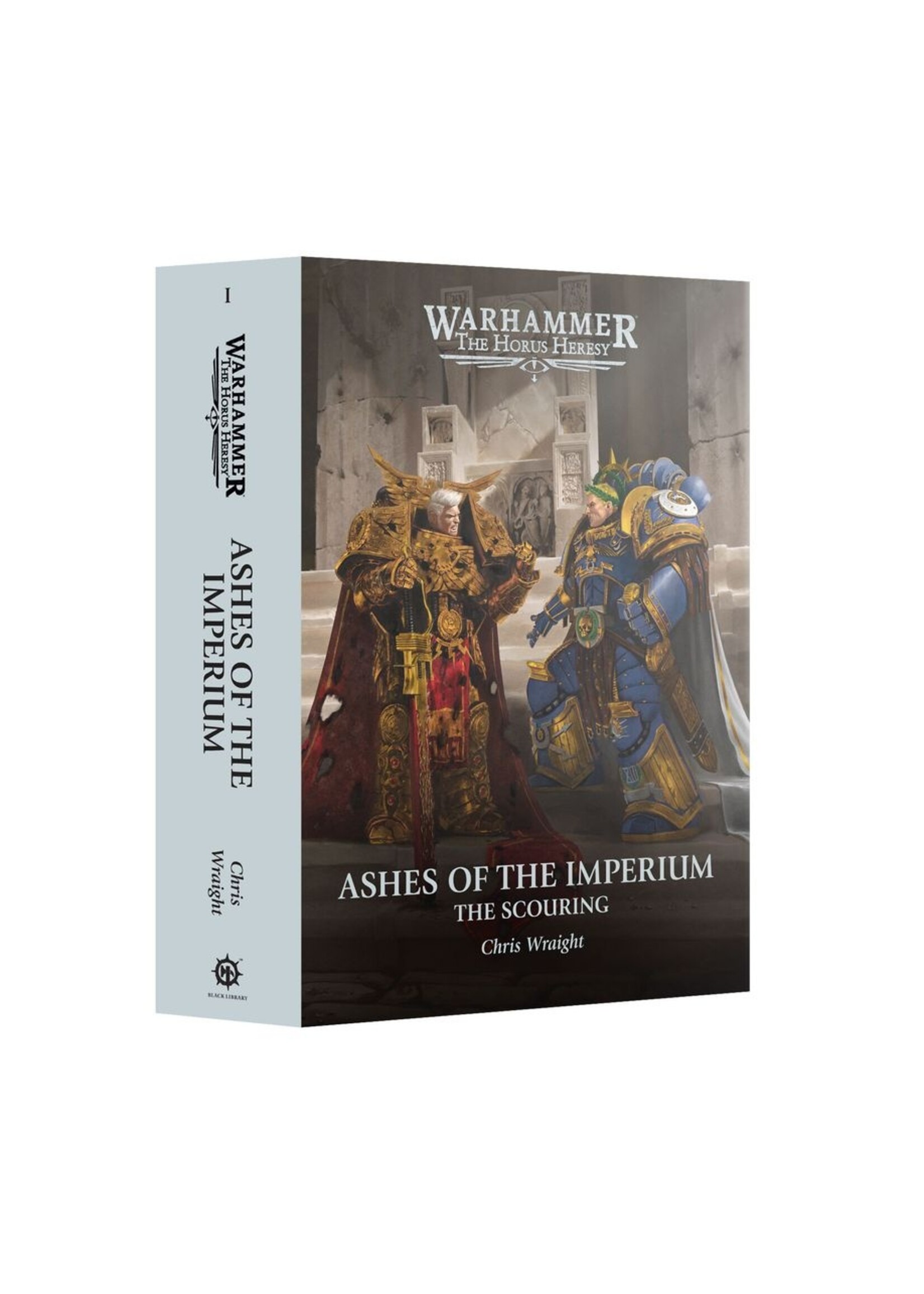 Warhammer: Horus Heresy Ashes Of The Imperium: The Scouring (Hardback)