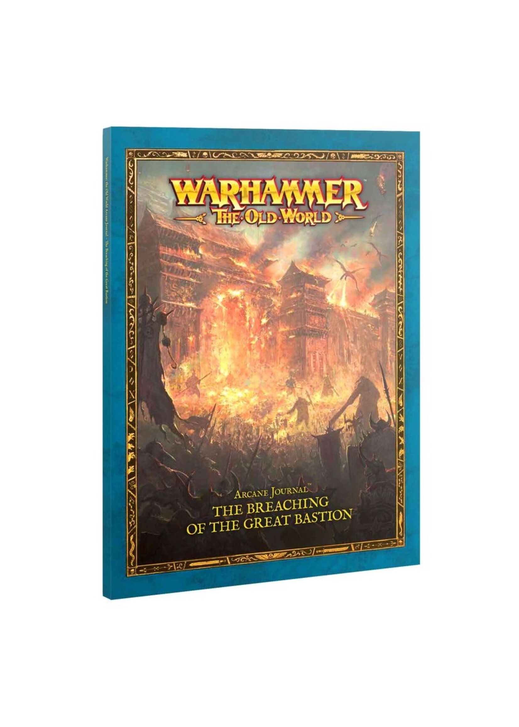 warhammer the old world Arcane Journal: The Breaching of the Great Bastion