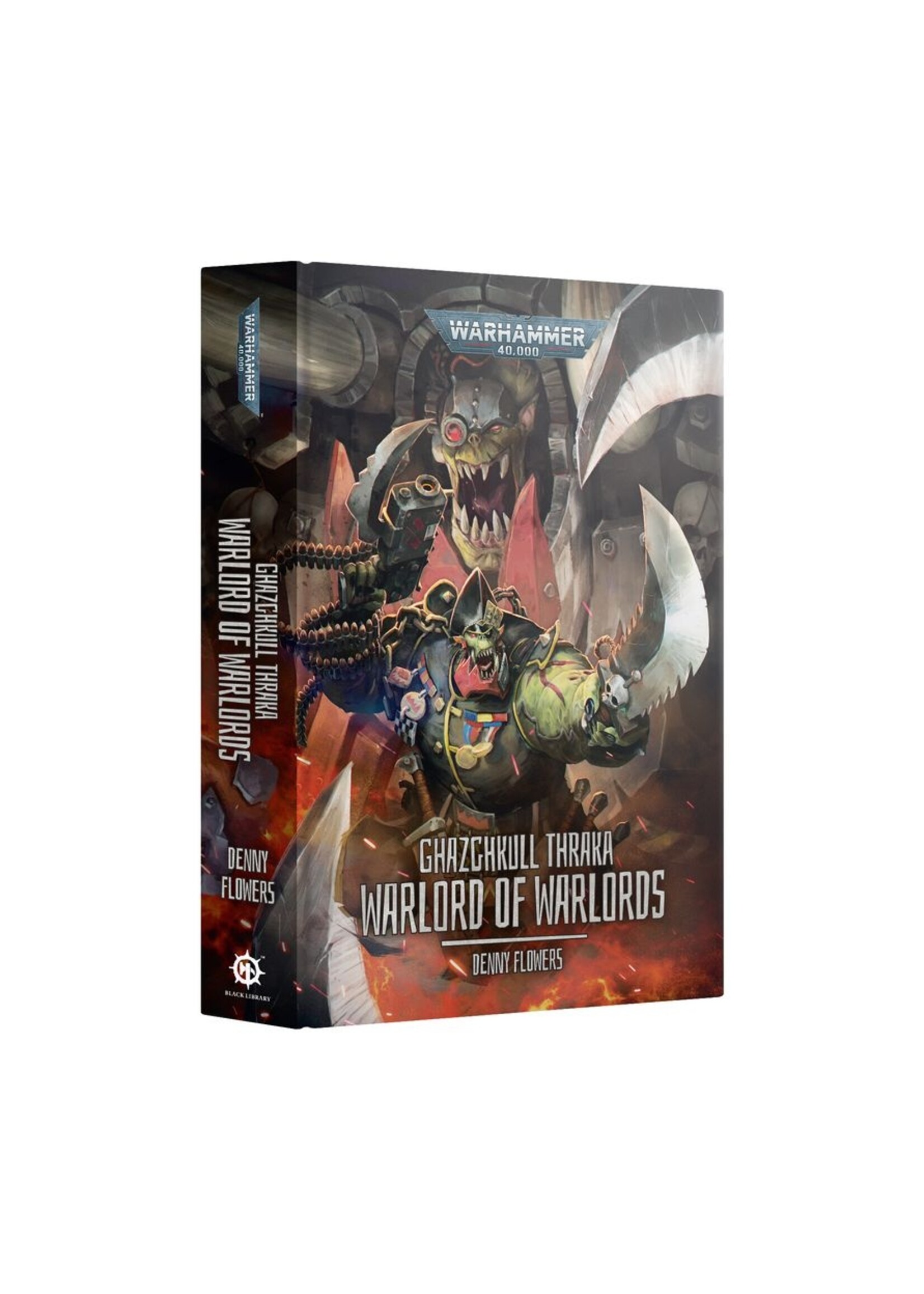 Book - Citadel Ghazghkull Thraka:Warlord Of Warlords Hb