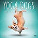 Browntrout Yoga Dogs Calendar 2025