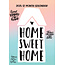 Home Sweet Home Calendario 2025