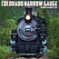 Colorado Narrow Gauge Railroads Calendar 2025