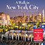 Willow Creek Une promenade dans la ville de New York Calendrier 2025