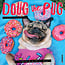 Doug the Pug Kalender 2025 Mini