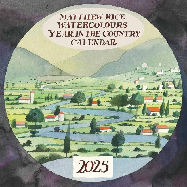 Matthew Rice A Year In The Country Calendar 2025