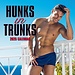 The Gifted Stationary Hunks in Trunks Calendario 2025