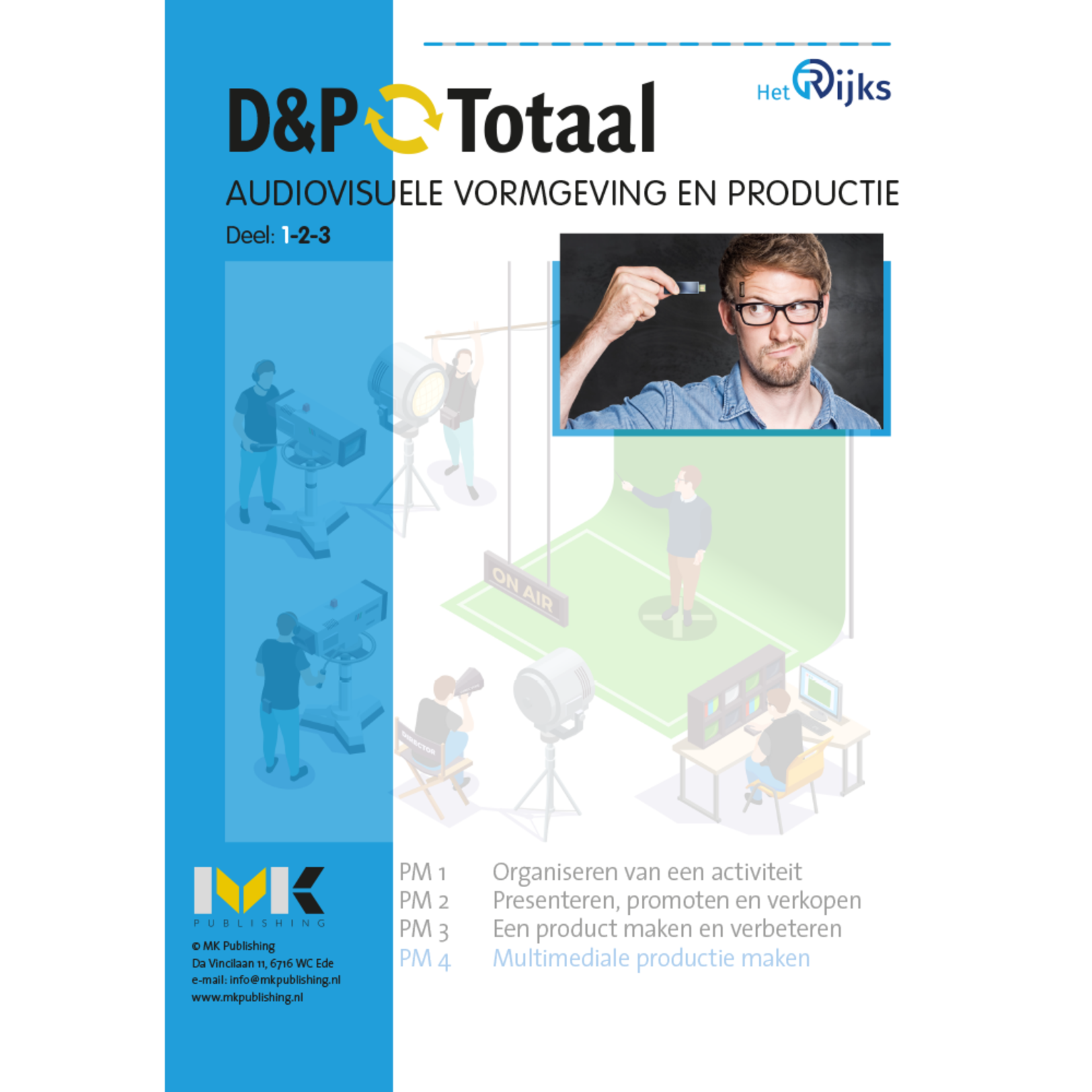 D&P-Totaal - MVI Audiovisuele vormgeving en productie (PM4/1501)