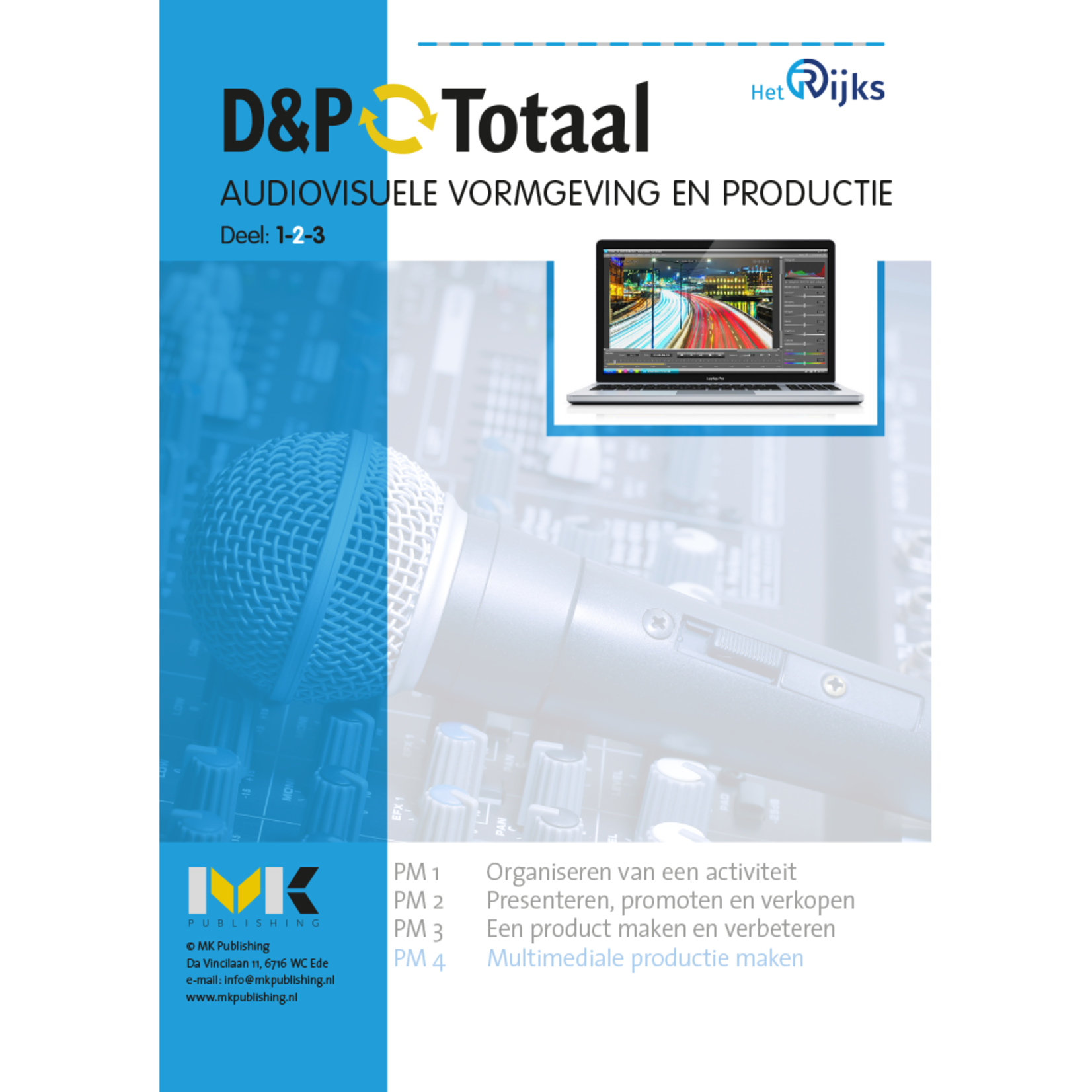 D&P-Totaal - MVI Audiovisuele vormgeving en productie (PM4/1501)
