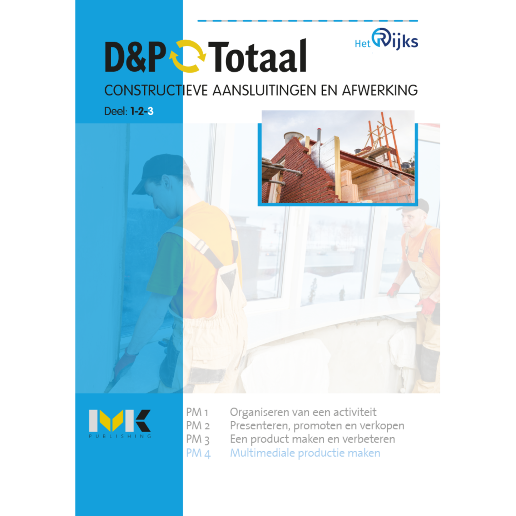 D&P-Totaal - BWI Constructieve aansluitingen en afwerking (PM4/1205)