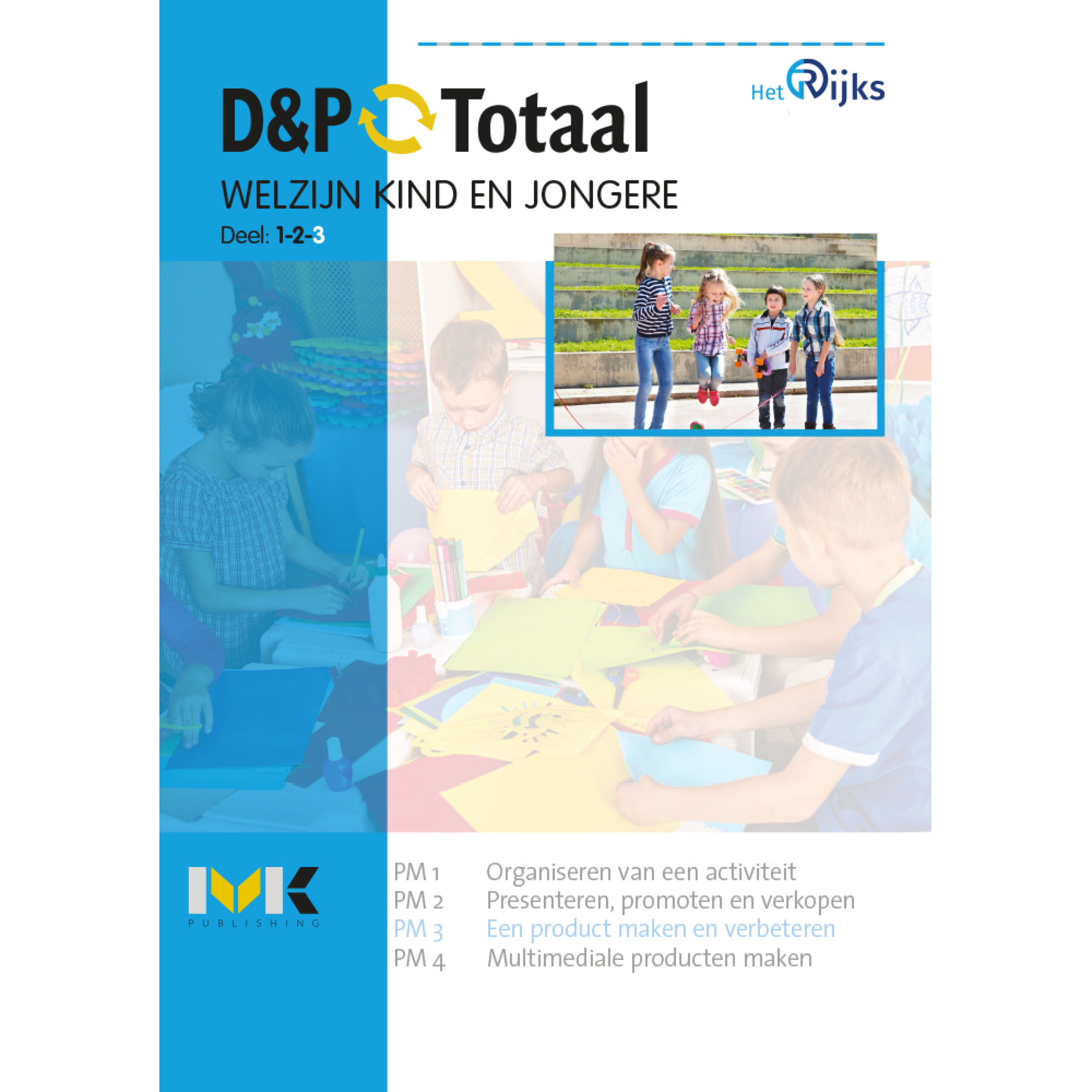 D&P-Totaal - Z&W Welzijn kind en jongere (PM3/1620)