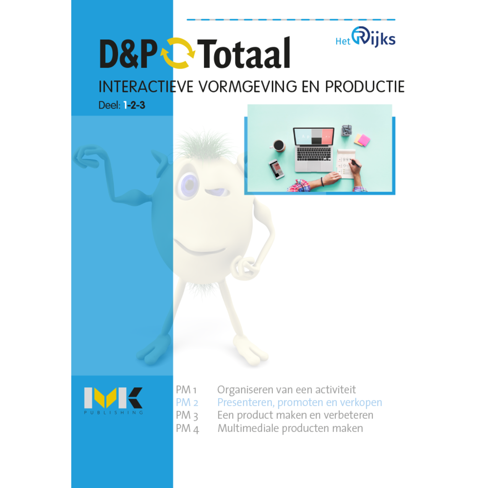 D&P-Totaal - MVI Interactieve vormgeving en productie (PM2/1504)