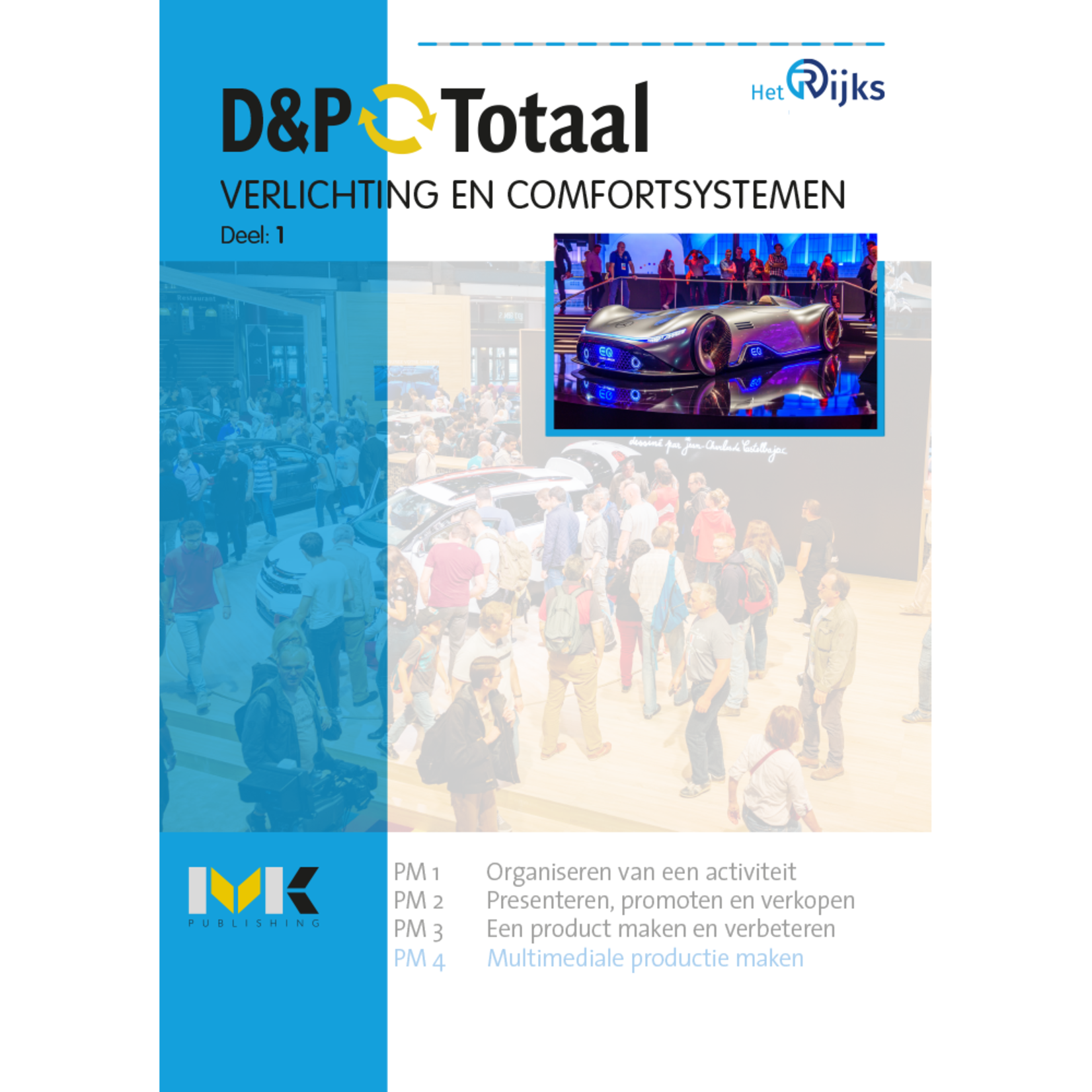 D&P-Totaal - M&T Verlichting en comfortsystemen (PM4)