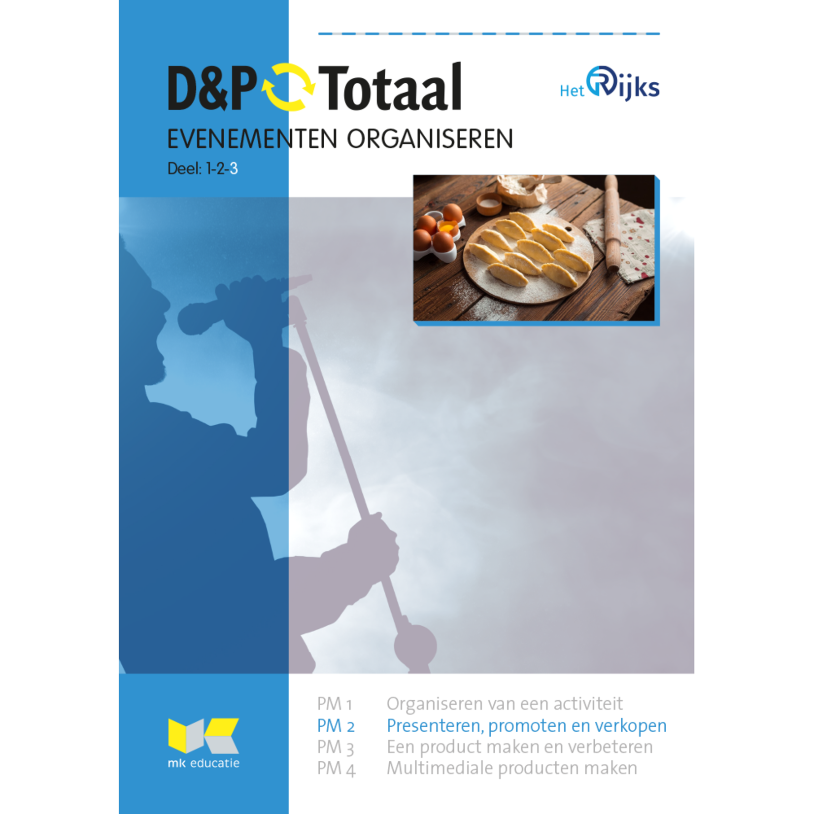 D&P-Totaal - HBR Evenementen organiseren (PM2/1820)