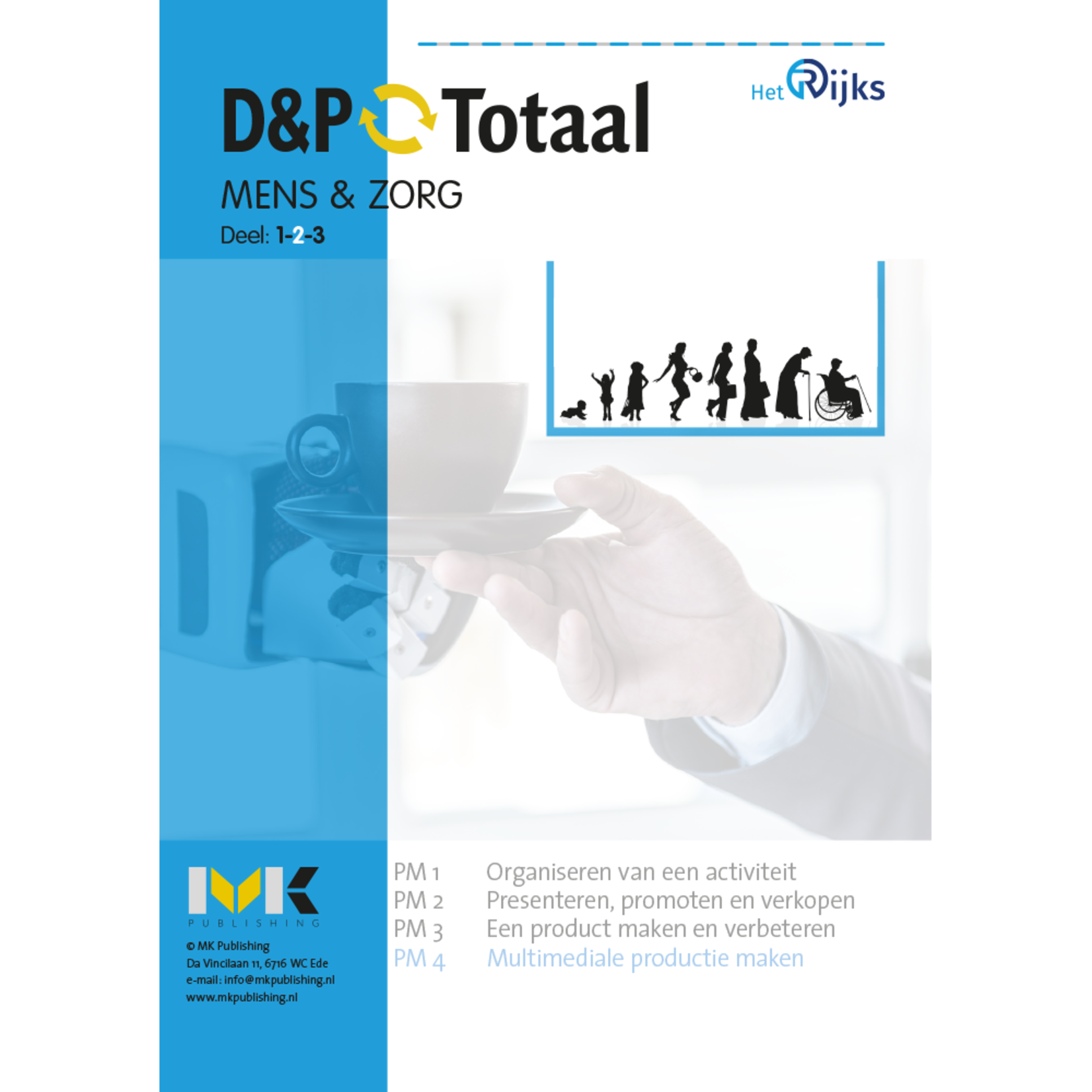 D&P-Totaal - Z&W Mens en Zorg Ouderen (PM4/1604)