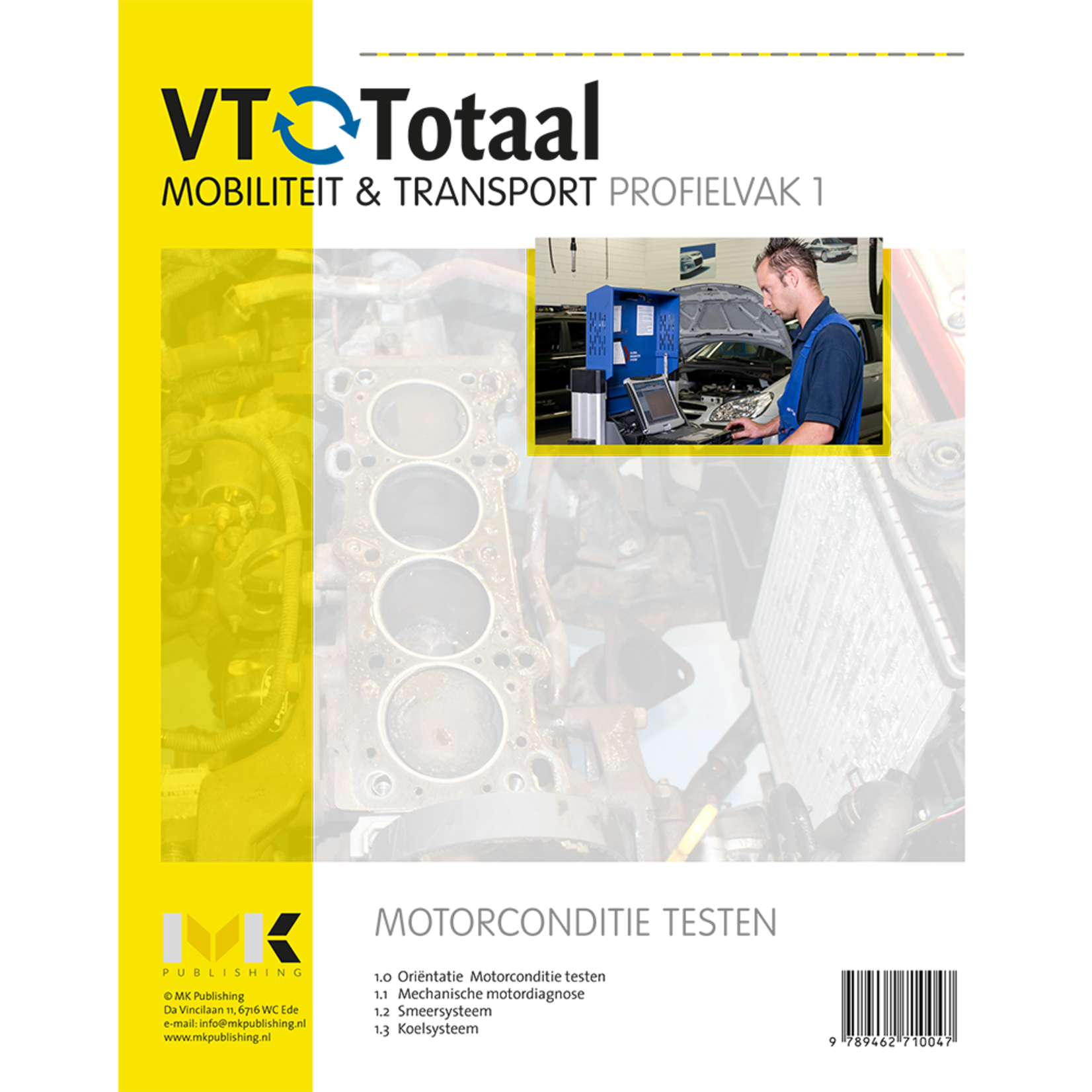 VT-Totaal M&T Profielvak 1 Motorconditie testen