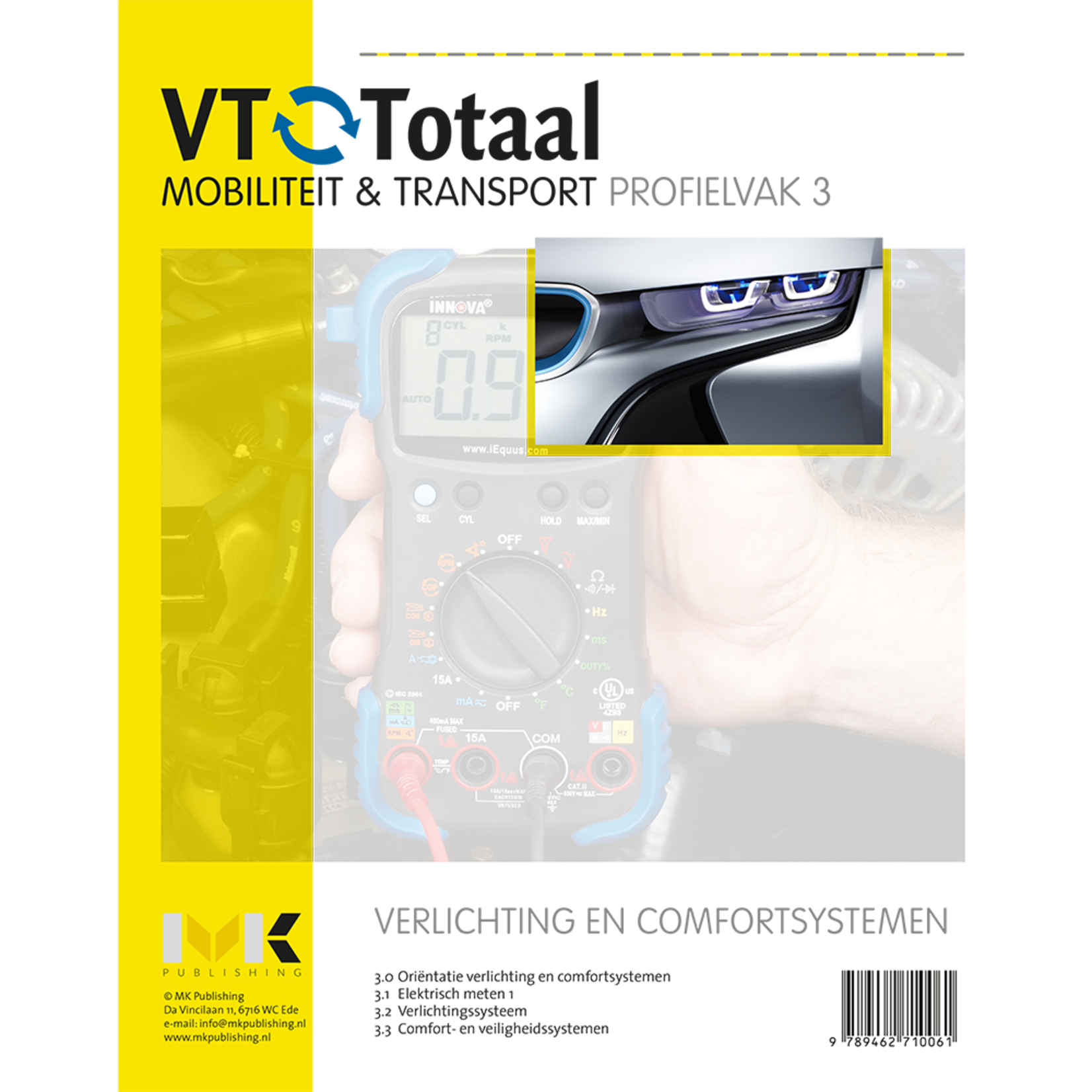 VT-Totaal M&T Profielvak 3 Verlichting- en comfortsystemen