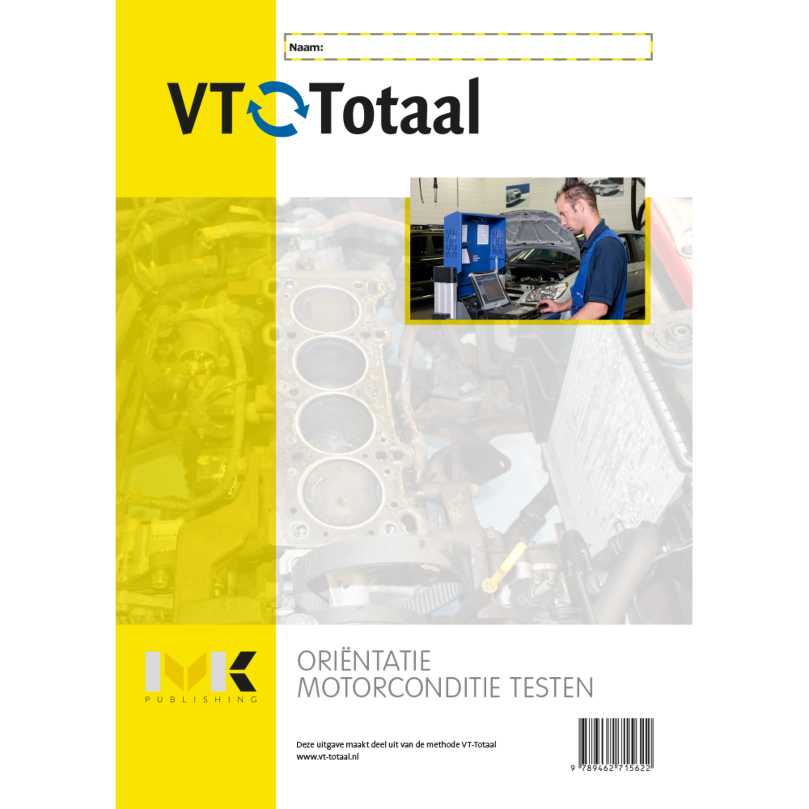 VT-Totaal Oriëntatie motorconditie testen