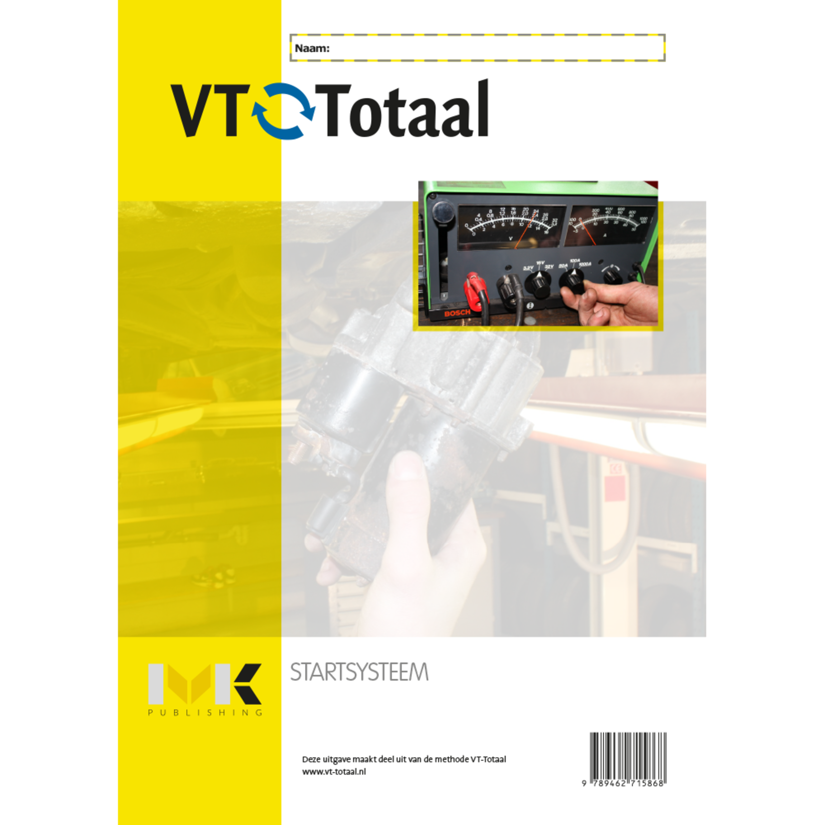 VT-Totaal Startsysteem