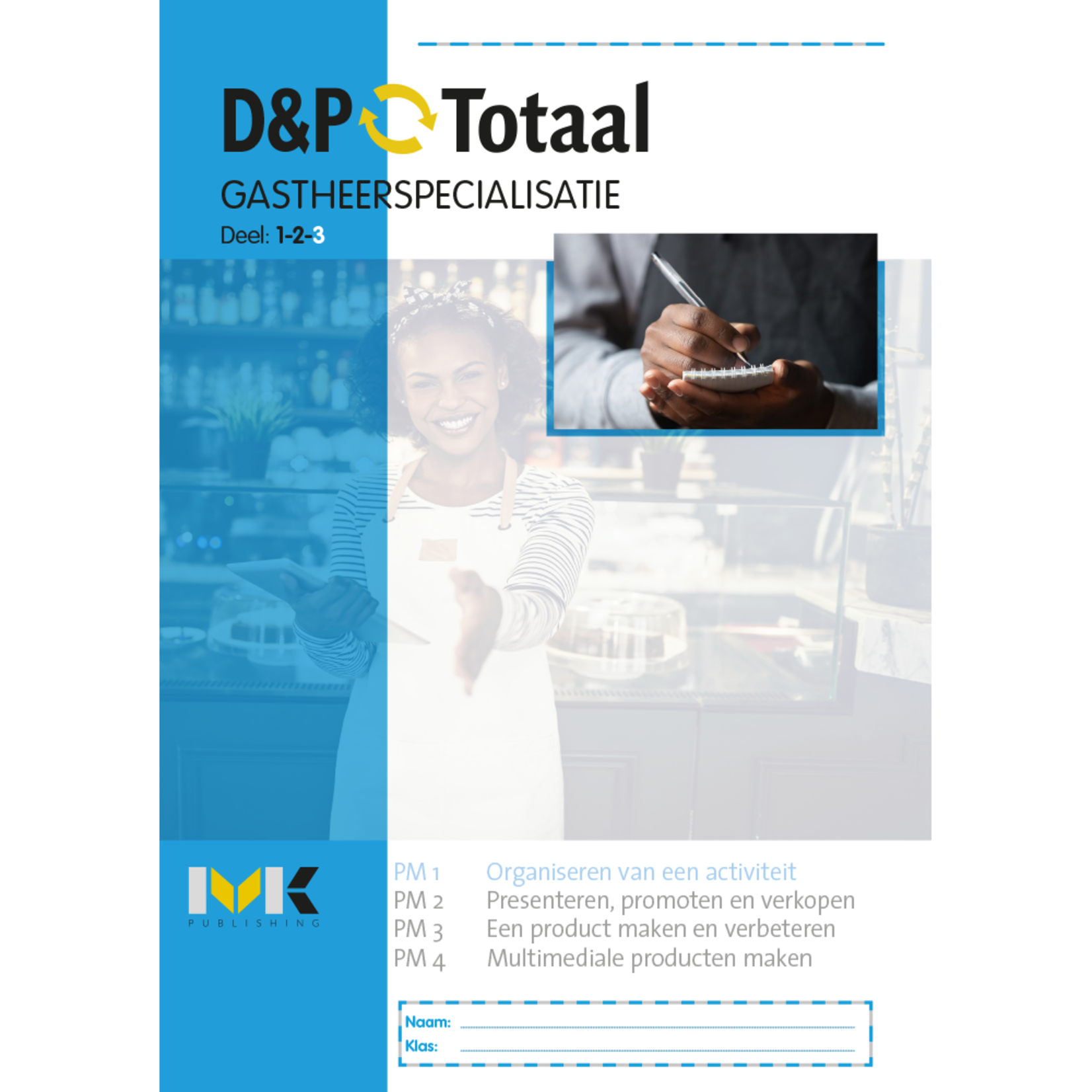 D&P-Totaal - HBR Gastheerspecialisatie (PM1/1817)