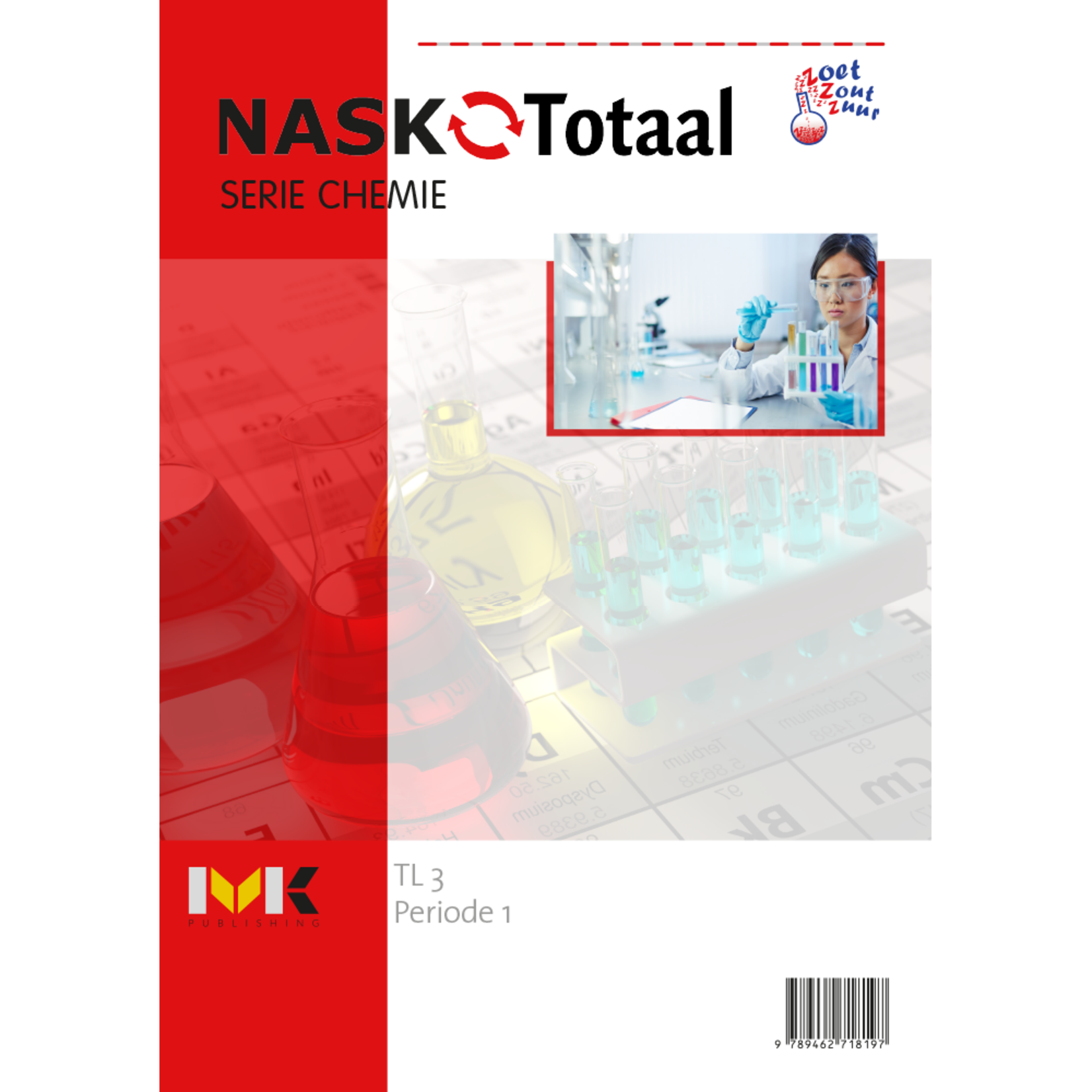 NASK-Totaal - Zoetzoutzuur serie chemie TL 3 - werkboek periode 1