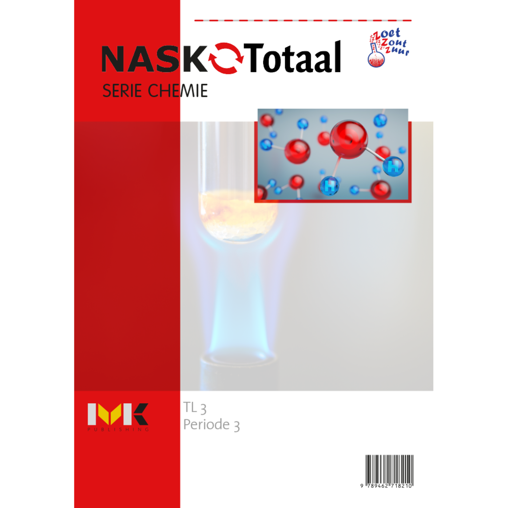 NASK-Totaal - Zoetzoutzuur serie chemie TL 3 - werkboek periode 3