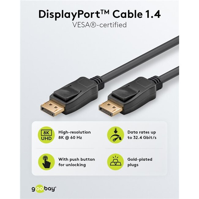 Goobay DisplayPort™ Cable 1.4, Certified, 32,4 Gbit/s 1 m