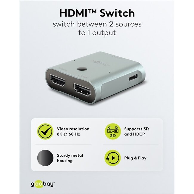 Goobay HDMI schakelaar | 2 naar 1 | HDMI2.1 (8K 60Hz + HDR)
