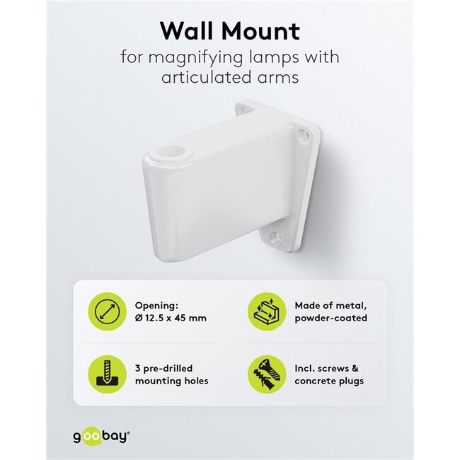 Goobay muurbevestiging voor loeplamp | wit