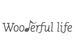 Wooderfull Life