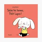 Moulin Roty Livre Cartonné Sèche tes larmes, petit lapin ! - de Muhle Jorg - 1A