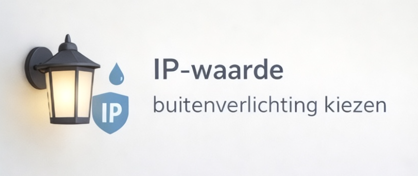 IP-waarde buitenverlichting kiezen