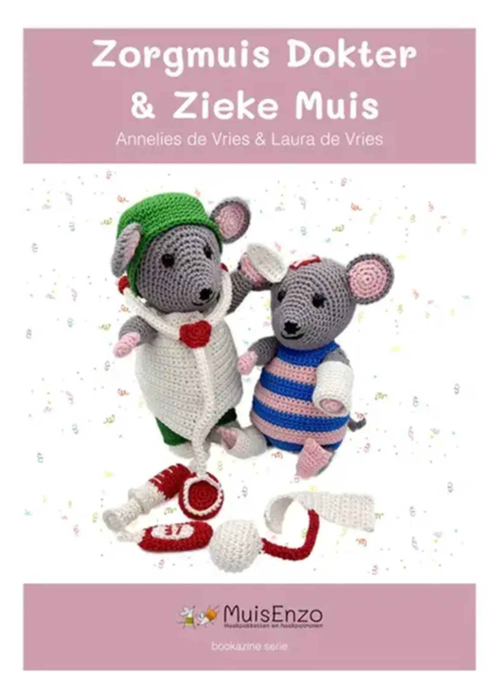 Zorgmuis Dokter en Zieke Muis - L. & A. de Vries
