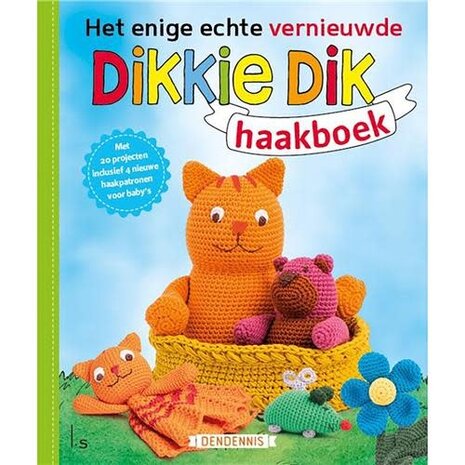 Het Vernieuwde Dikkie Dik Haakboek