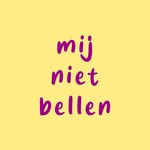 Homebound Tegeltje mij niet bellen