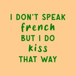 Homebound Tegeltje I don't speak french