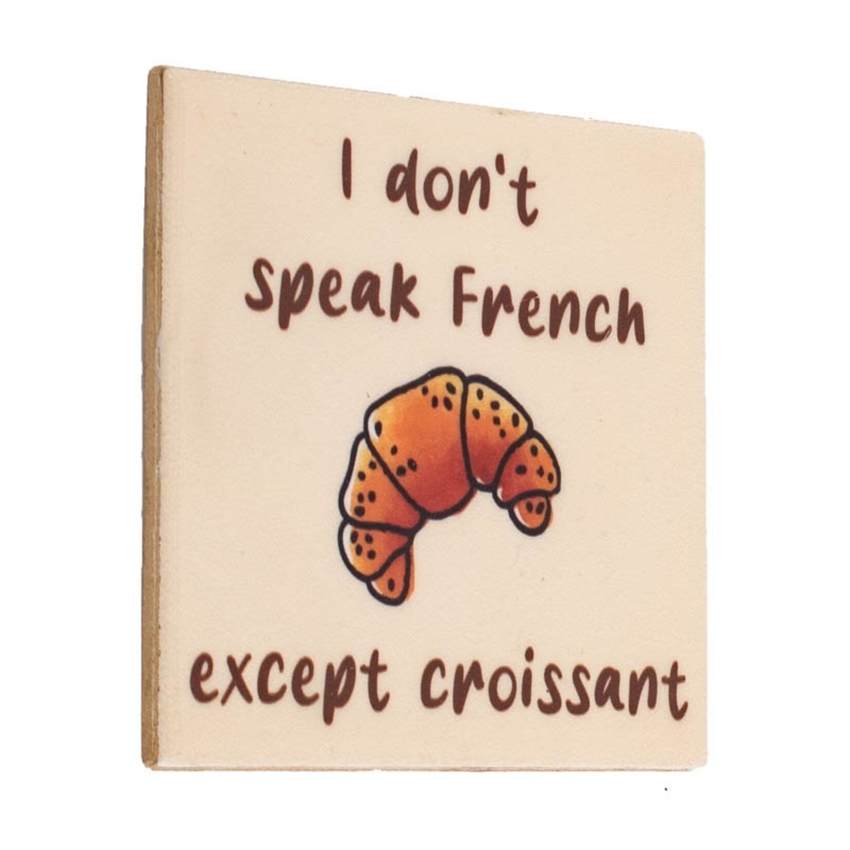 Homebound Tegeltje croissant