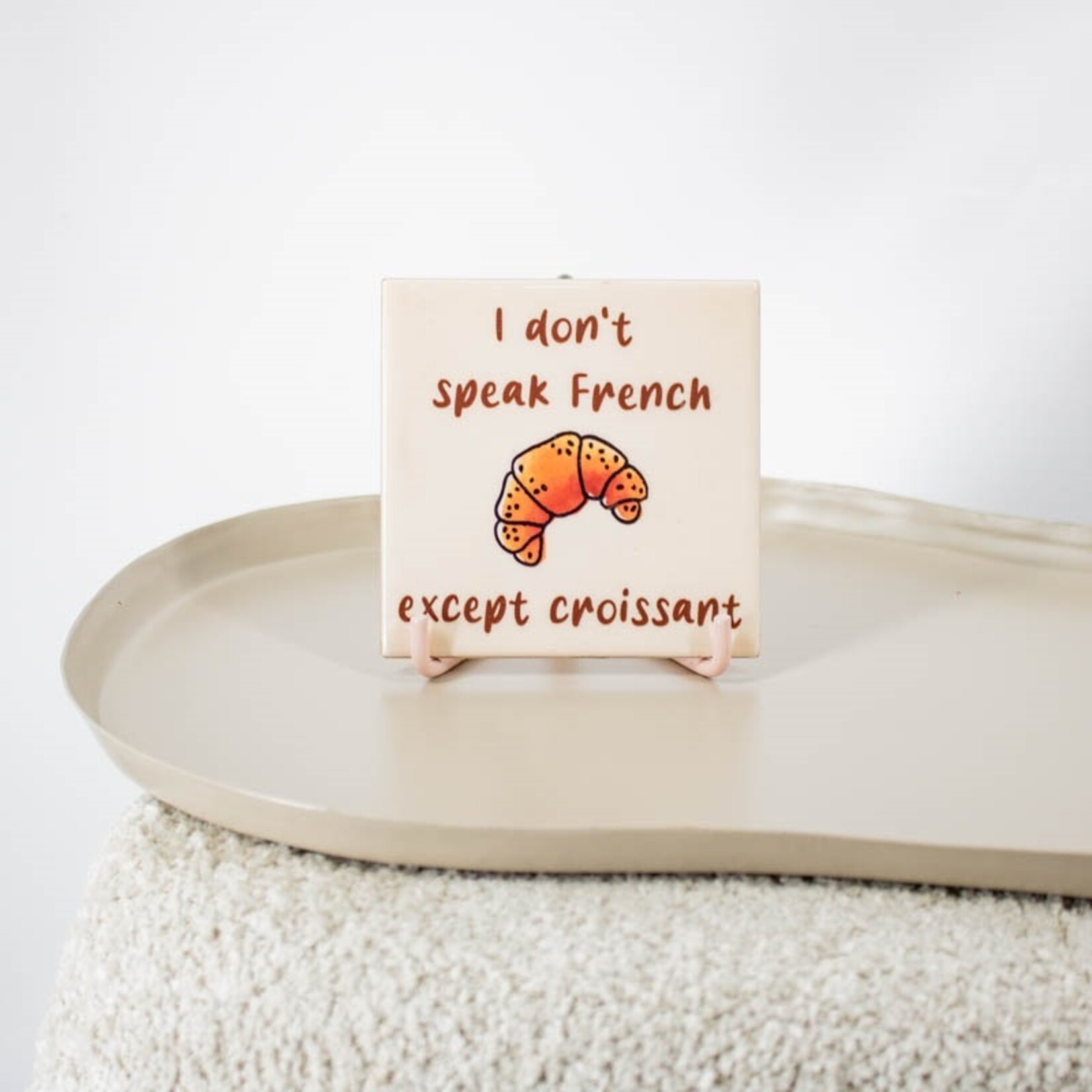 Homebound Tegeltje croissant