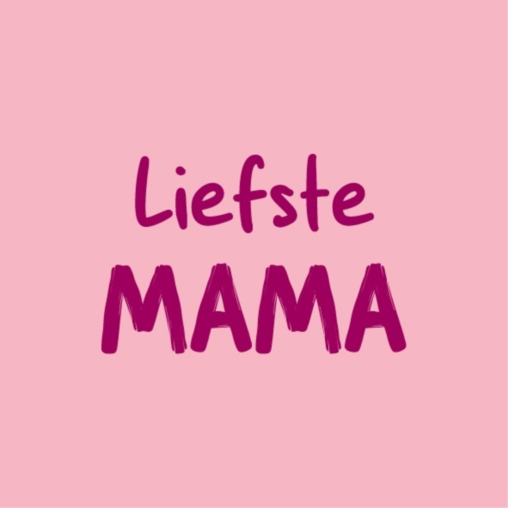 Homebound Tegeltje liefste mama